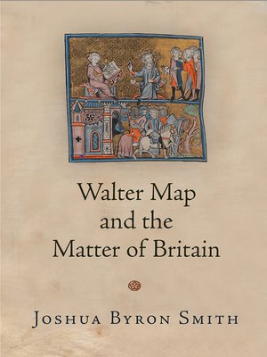 cover image of Walter Map and the Matter of Britain